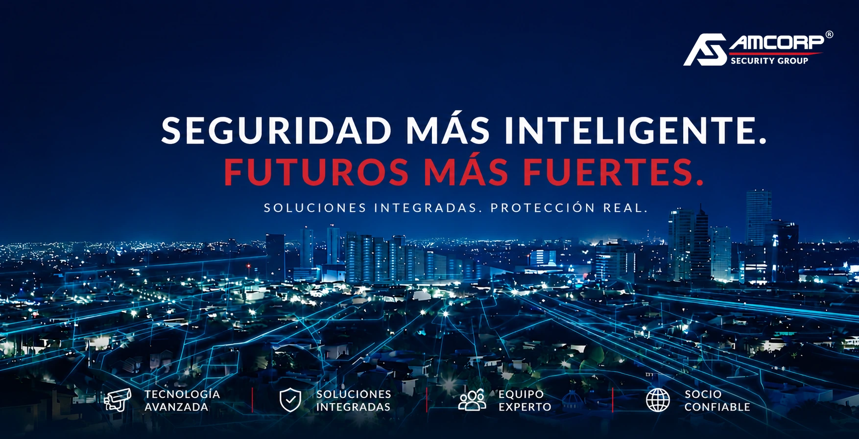 Amcorp Security Group — Seguridad más inteligente. Futuros más fuertes. Soluciones integradas, protección real.